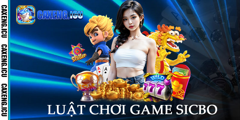 Luật chơi game sicbo đơn giản
